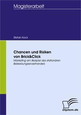 Chancen und Risiken von Brick&Click