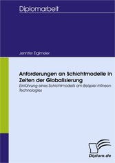 Anforderungen an Schichtmodelle in Zeiten der Globalisierung