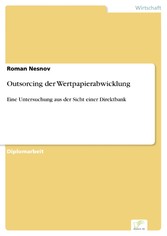 Outsorcing der Wertpapierabwicklung