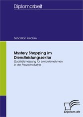 Mystery Shopping im Dienstleistungssektor