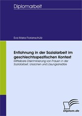 Entlohnung in der Sozialarbeit im geschlechtsspezifischen Kontext