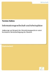 Informationsgesellschaft und Arbeitsplätze