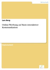 Online-Werbung auf Basis interaktiver Kommunikation