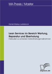 Lean Services im Bereich Wartung, Reparatur und Überholung