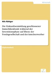 Die Einkunftsermittlung geschlossener Immobilienfonds während der Investitionsphase auf Ebene der Fondsgesellschaft und der Anteilserwerber