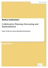 Collaborative Planning, Forecasting and Replenishment