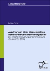 Auswirkungen eines eigenständigen steuerlichen Gewinnermittlungsrechts