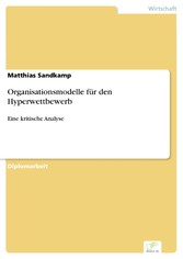 Organisationsmodelle für den Hyperwettbewerb