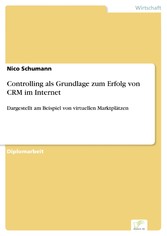 Controlling als Grundlage zum Erfolg von CRM im Internet