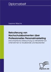 Rekrutierung von Hochschulabsolventen über professionelles Personalmarketing