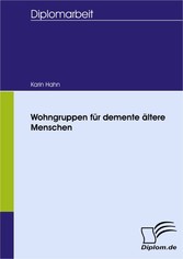 Wohngruppen für demente ältere Menschen