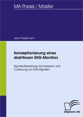 Konzeptionierung eines drahtlosen EKG-Monitors