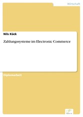 Zahlungssysteme im Electronic Commerce