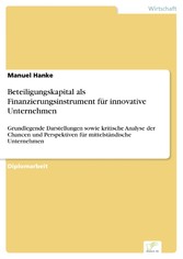 Beteiligungskapital als Finanzierungsinstrument für innovative Unternehmen