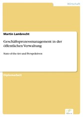 Geschäftsprozessmanagement in der öffentlichen Verwaltung