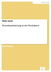 Prozeßoptimierung in der Produktion