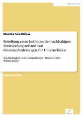 Erstellung eines Leitbildes der nachhaltigen Entwicklung anhand von Grundanforderungen für Unternehmen