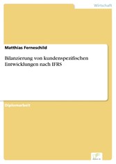 Bilanzierung von kundenspezifischen Entwicklungen nach IFRS