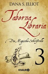 Taberna libraria 1 - Die Magische Schriftrolle