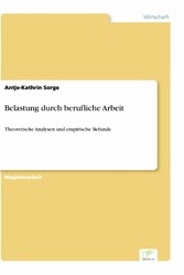 Belastung durch berufliche Arbeit