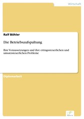 Die Betriebsaufspaltung