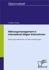 Währungsmanagement in international tätigen Unternehmen