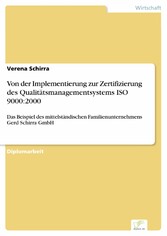 Von der Implementierung zur Zertifizierung des Qualitätsmanagementsystems ISO 9000:2000