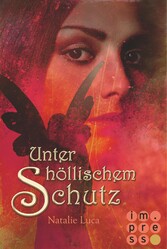 Nathaniel und Victoria 2: Unter höllischem Schutz