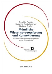 Mündliche Wissensprozessierung und Konnektierung