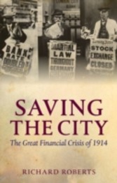 Saving the City: The Great Financial Crisis of 1914