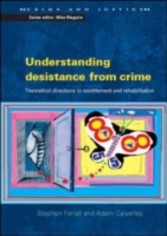 Understanding Desistance From Crime