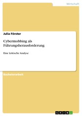 Cybermobbing als Führungsherausforderung