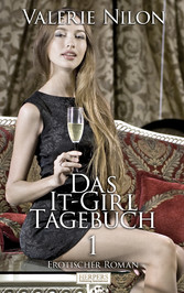 Das It-Girl Tagebuch - Teil 1