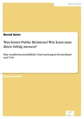 Was leistet Public Relations? Wie kann man ihren Erfolg messen?