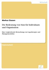 Die Bedeutung von Sinn für Individuum und Organisation