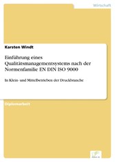 Einführung eines Qualitätsmanagementsystems nach der Normenfamilie EN DIN ISO 9000