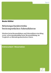 Belastungscharakteristika breitensportlichen Fahrradfahrens