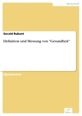 Definition und Messung von 'Gesundheit'