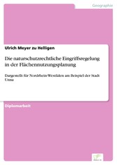 Die naturschutzrechtliche Eingriffsregelung in der Flächennutzungsplanung