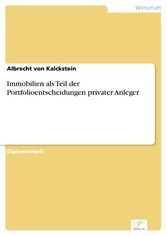 Immobilien als Teil der Portfolioentscheidungen privater Anleger