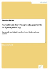 Auswahl und Bewertung von Engagements im Sportsponsoring