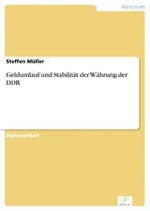 Geldumlauf und Stabilität der Währung der DDR