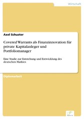 Covered Warrants als Finanzinnovation für private Kapitalanleger und Portfoliomanager