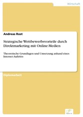 Strategische Wettbewerbsvorteile durch Direktmarketing mit Online-Medien