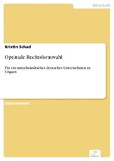 Optimale Rechtsformwahl