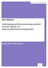 Aufreinigung und Konzentrierung anaboler Steroide mittels der Immunoaffinitätschromatographie