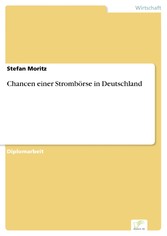 Chancen einer Strombörse in Deutschland