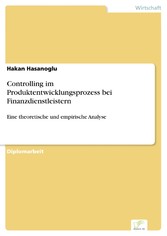 Controlling im Produktentwicklungsprozess bei Finanzdienstleistern