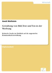 Gestaltung von Bild, Text und Ton in der Werbung