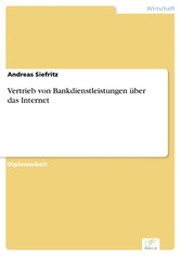 Vertrieb von Bankdienstleistungen über das Internet